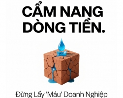 CẨM NANG DÒNG TIỀN CHO CHỦ DOANH NGHIỆP NHỎ TRƯỚC KHI XUỐNG TIỀN MUA ĐẤT