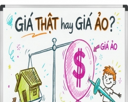 CÁCH PHÂN BIỆT GIÁ TRỊ THẬT VÀ GIÁ ẢO KHI CHỌN BẤT ĐỘNG SẢN ĐỂ Ở