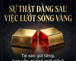 ĐẦU TƯ VÀNG KHÔNG CHỈ NHÌN GIÁ: CÁCH TÍNH CHÊNH LỆCH MUA BÁN ĐỂ TRÁNH LỖ NGAY KHI VỪA XUỐNG TIỀN